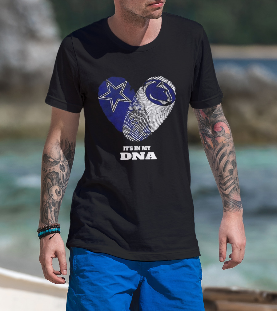 Dallas Cowboys Penn State Nittany Lions It's In My DNA Star Lion T-Shirt