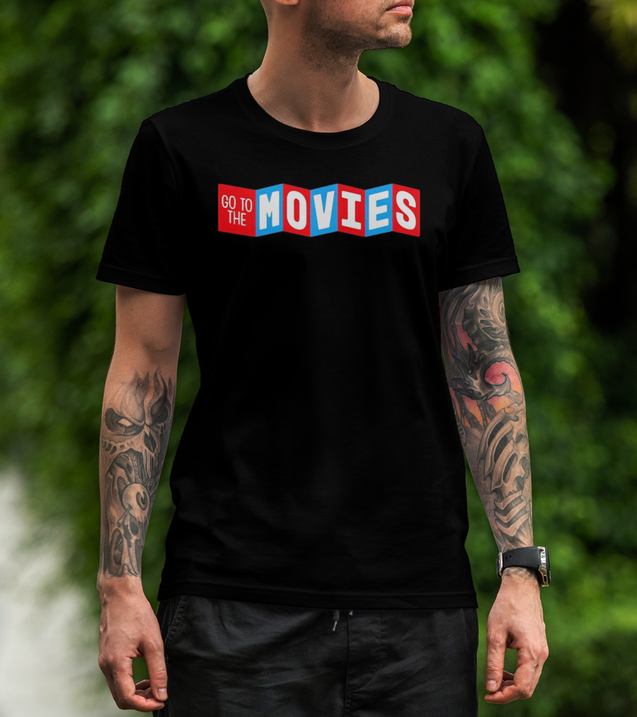 Go To The Movies Cinematic Experience T-Shirt