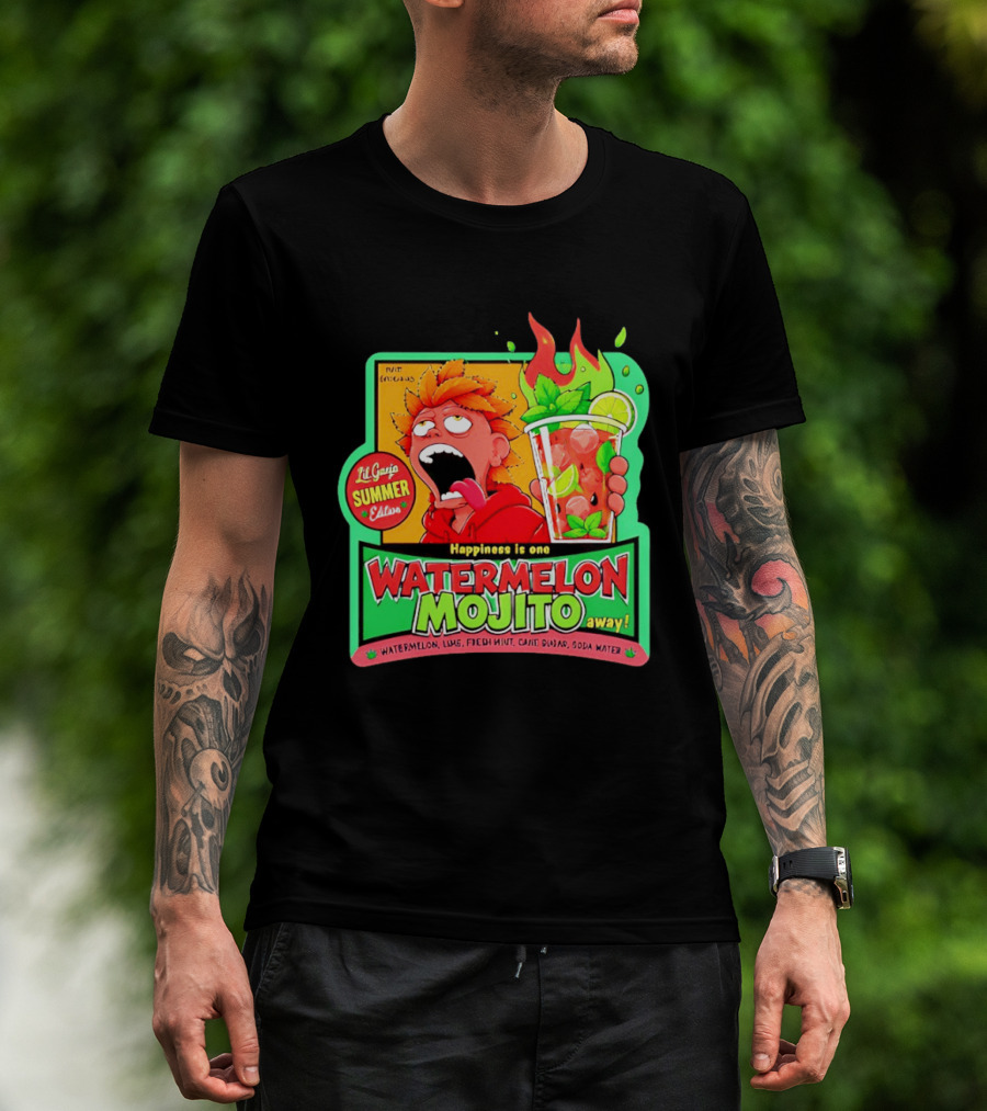 Lil Ganja Summer Edition Happiness Is One Watermelon Mojito Away T-Shirt