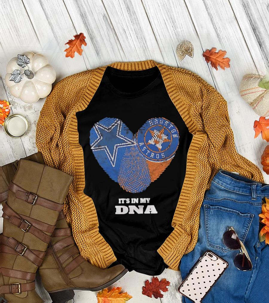 Dallas Cowboys Houston Astros Heart It's In My DNA T-Shirt