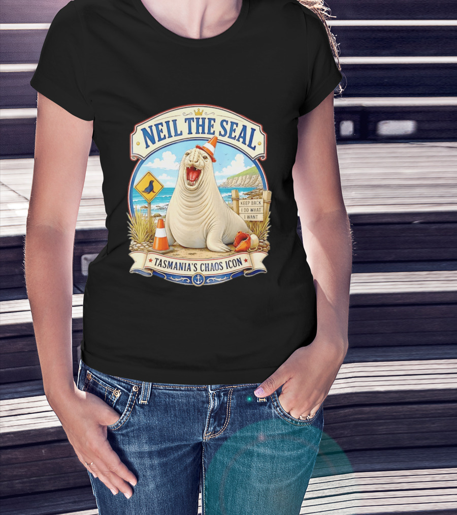 Neil The Seal Keep Back Do What I Want Tasmania's Chaos T-Shirt
