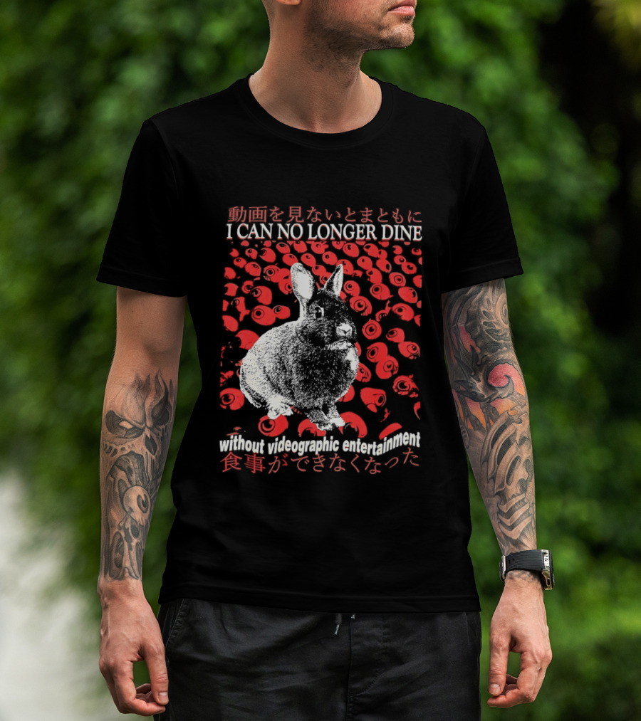 I Can No Longer Dine Without Videographic Entertainment Rabbit Surrounded By Red Roses T-Shirt