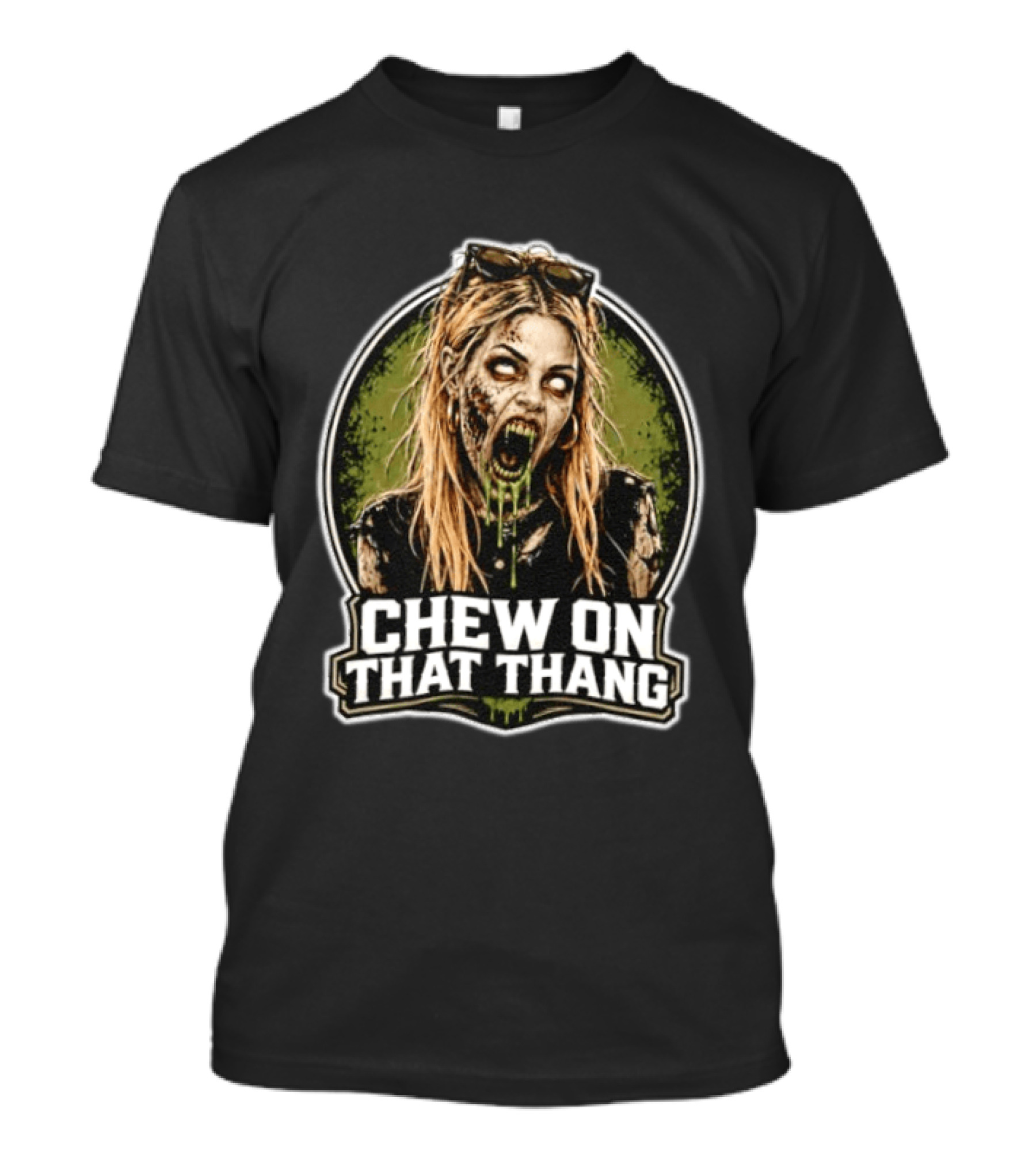 Chew On That Thang Zombie Girl Undead Horror T-Shirt