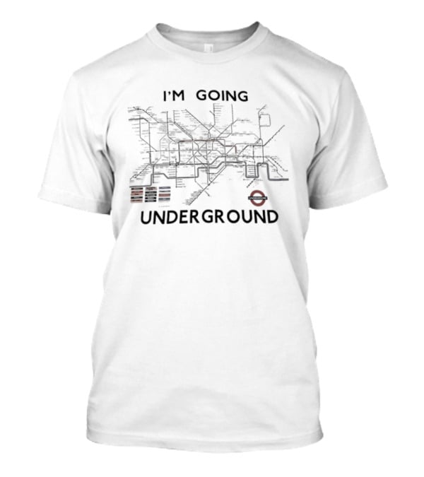 I'm Going Underground Tube Map Concept With Iconic Circle Marking T-Shirt