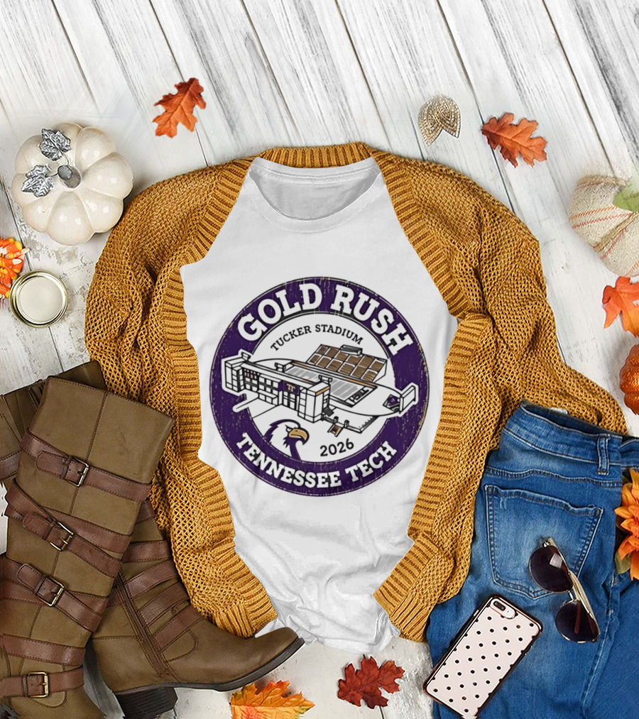 Tennessee Tech Gold Rush Tucker Stadium 2026 T-Shirt