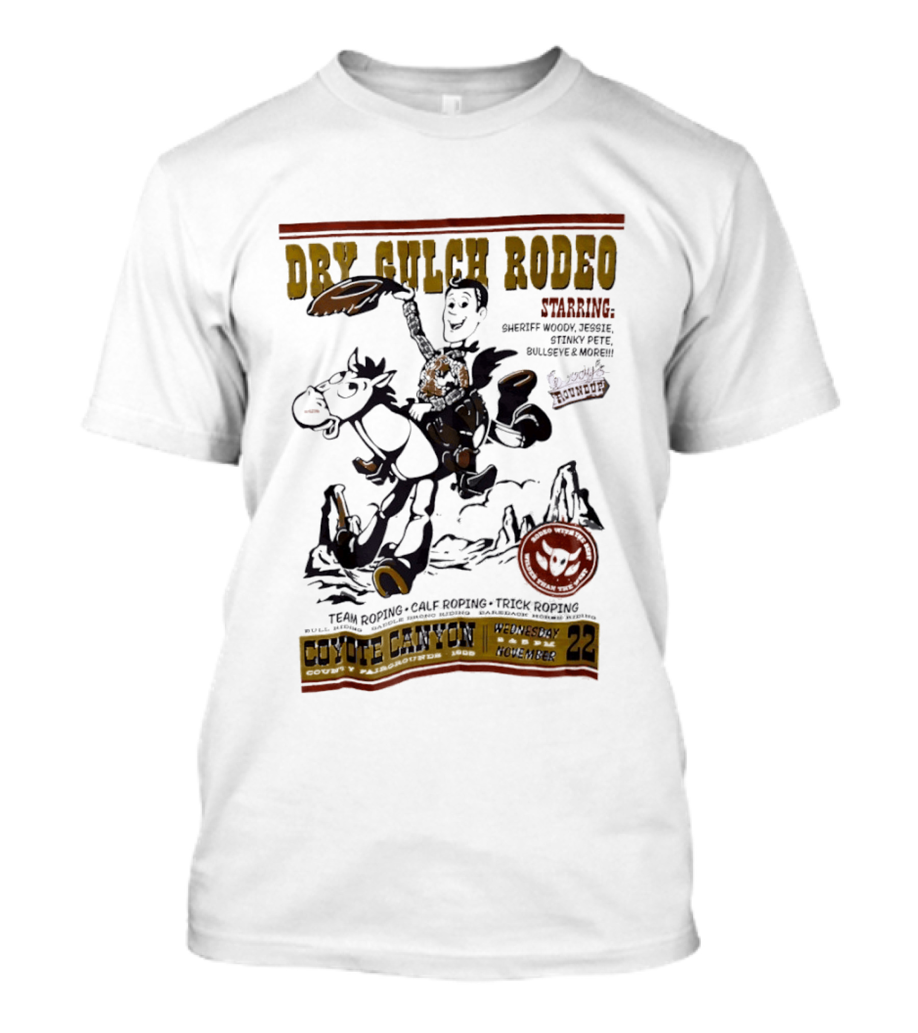 Dry Gulch Rodeo Woody's Roundup Coyote Canyon Team Roping And Trick Riding T-Shirt