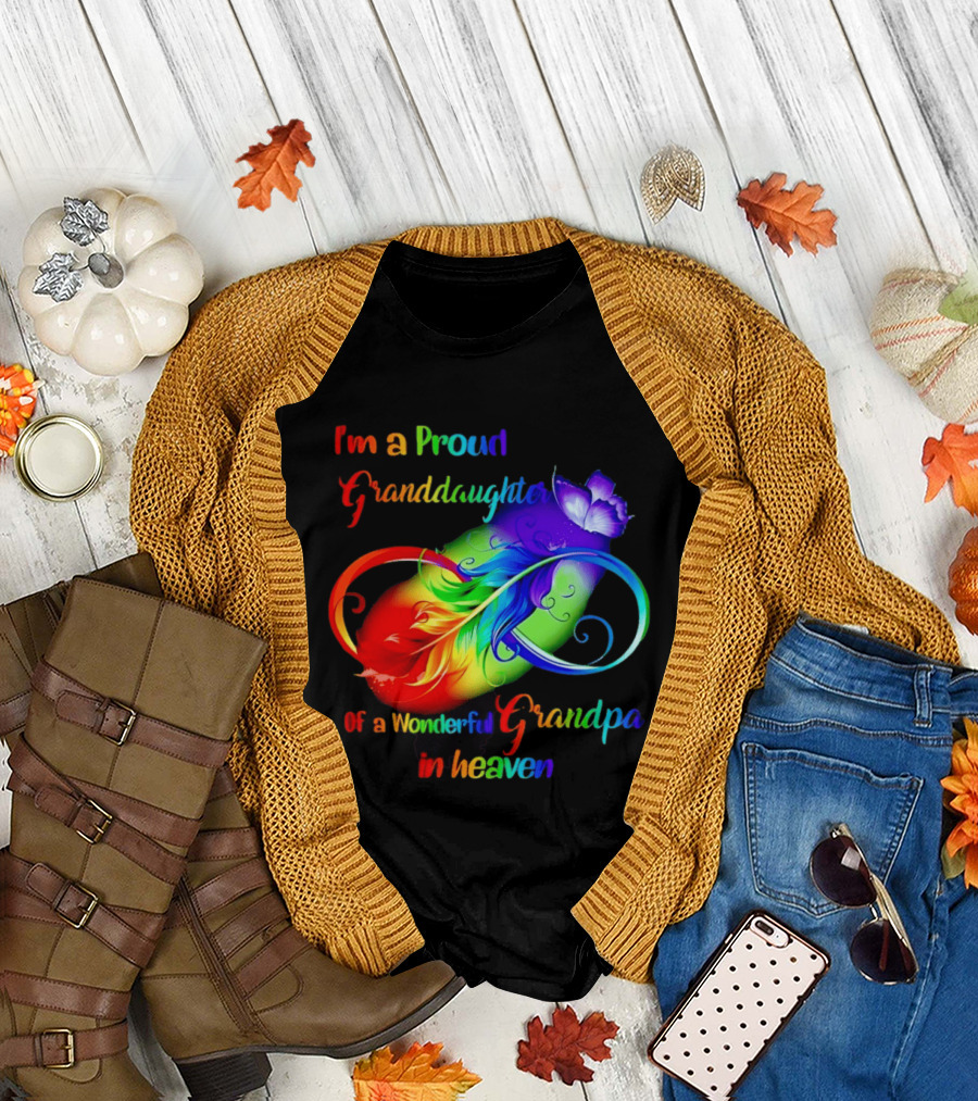 I'm A Proud Granddaughter Of A Wonderful Grandpa In Heaven With Heart And Wings T-Shirt