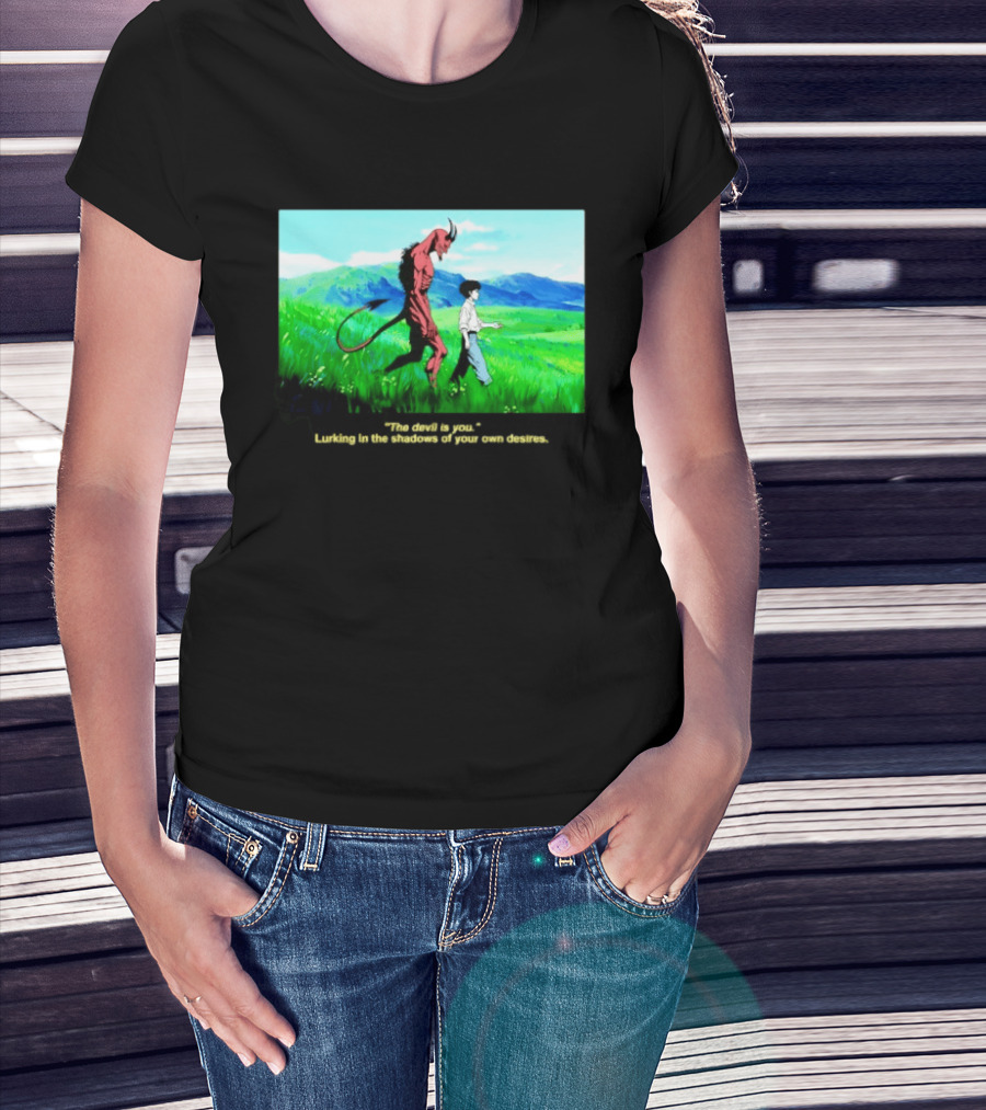 The Devil Is You Lurking In The Shadows Of Your Own Desires Anime Character Scene T-Shirt