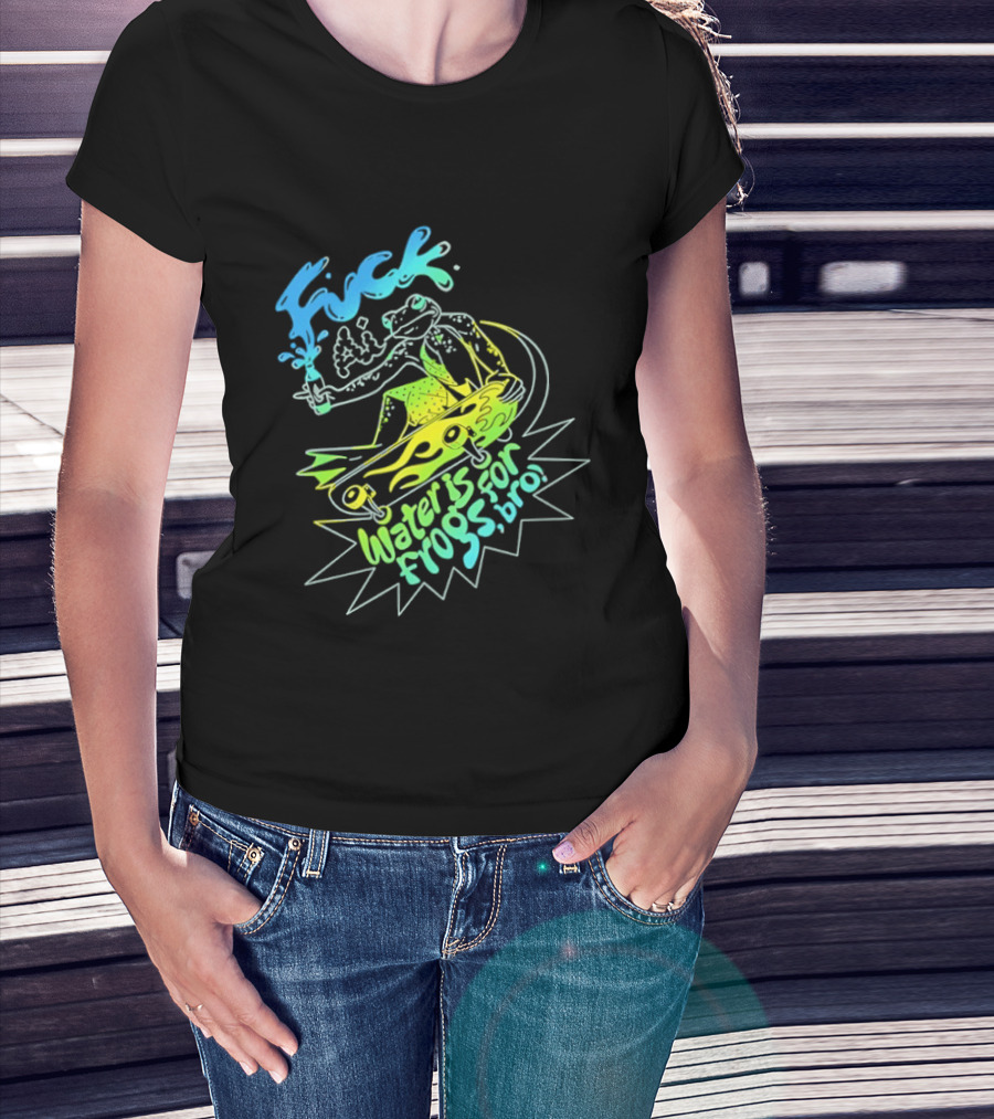 Fuck AI Water Is For Frogs Bro Skateboarding Frog T-Shirt