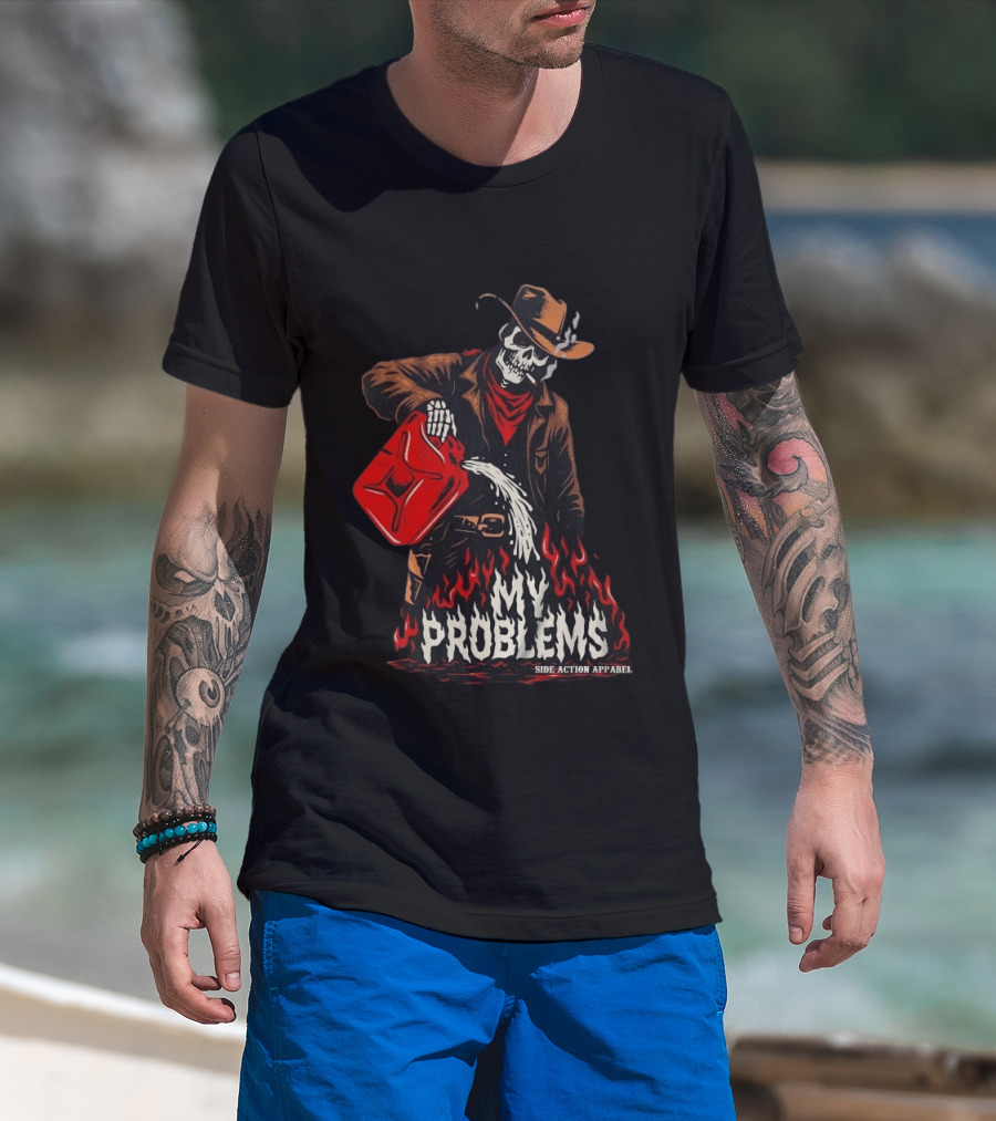 Fueling My Problems Skeleton Cowboy Side Action T-Shirt