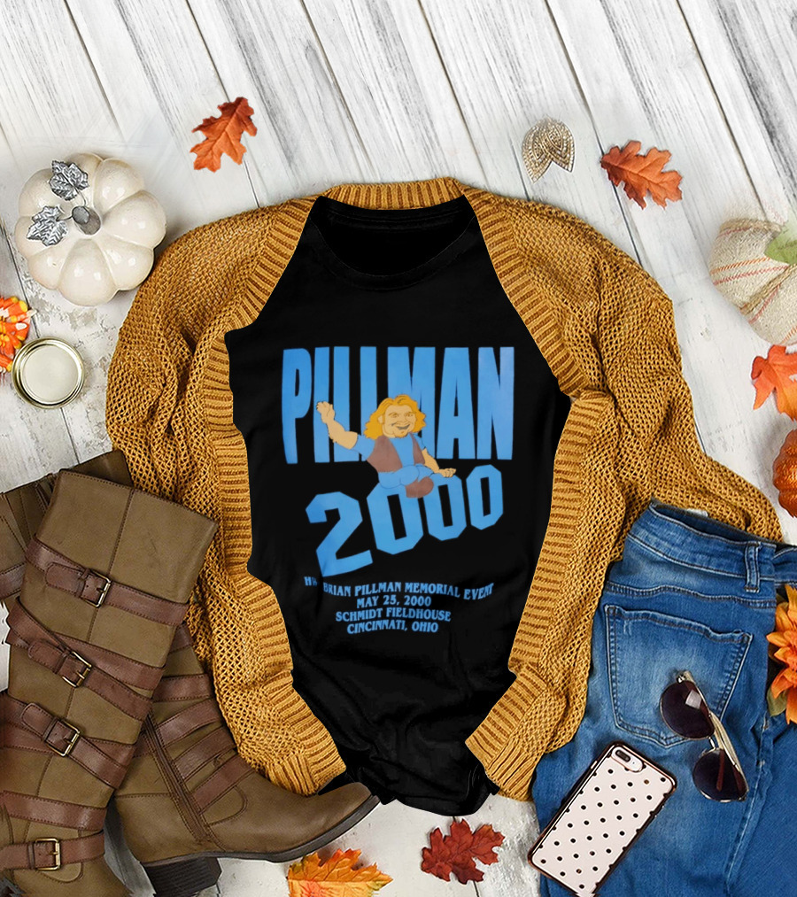 Pillman 2000 Brian Pillman Memorial Event May 25 Schmidt Fieldhouse Cincinnati Ohio T-Shirt