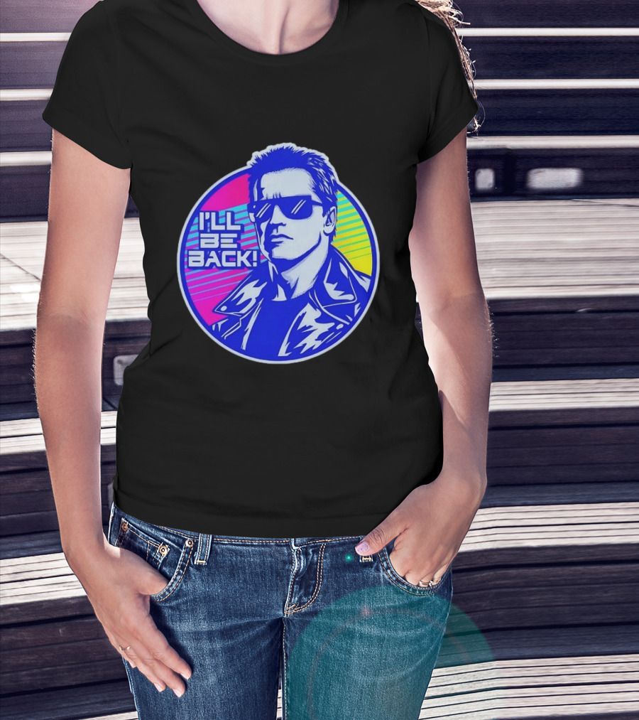 I'll Be Back Terminator Retro Neon T-Shirt