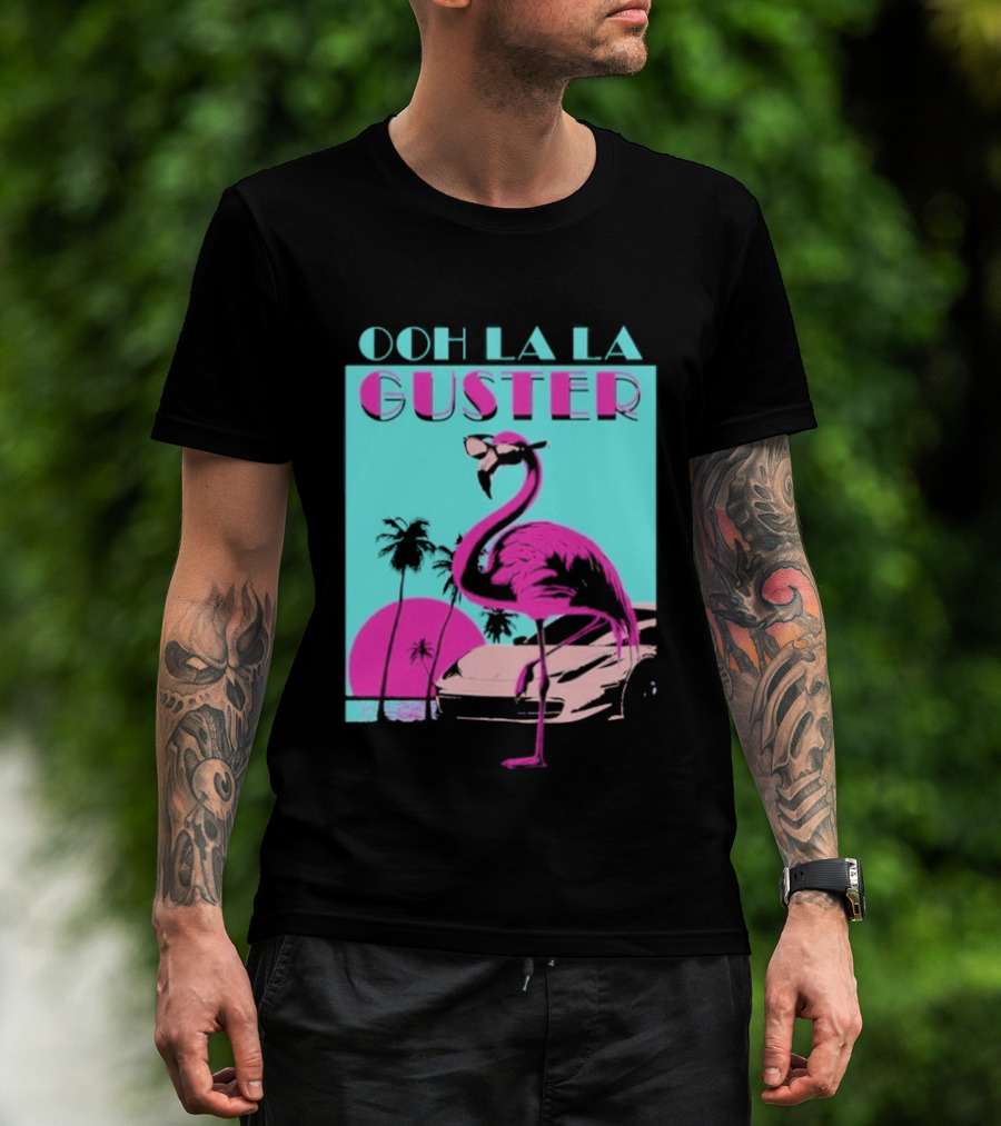 Guster Ooh La La Flamingo Sweet Ride T-Shirt