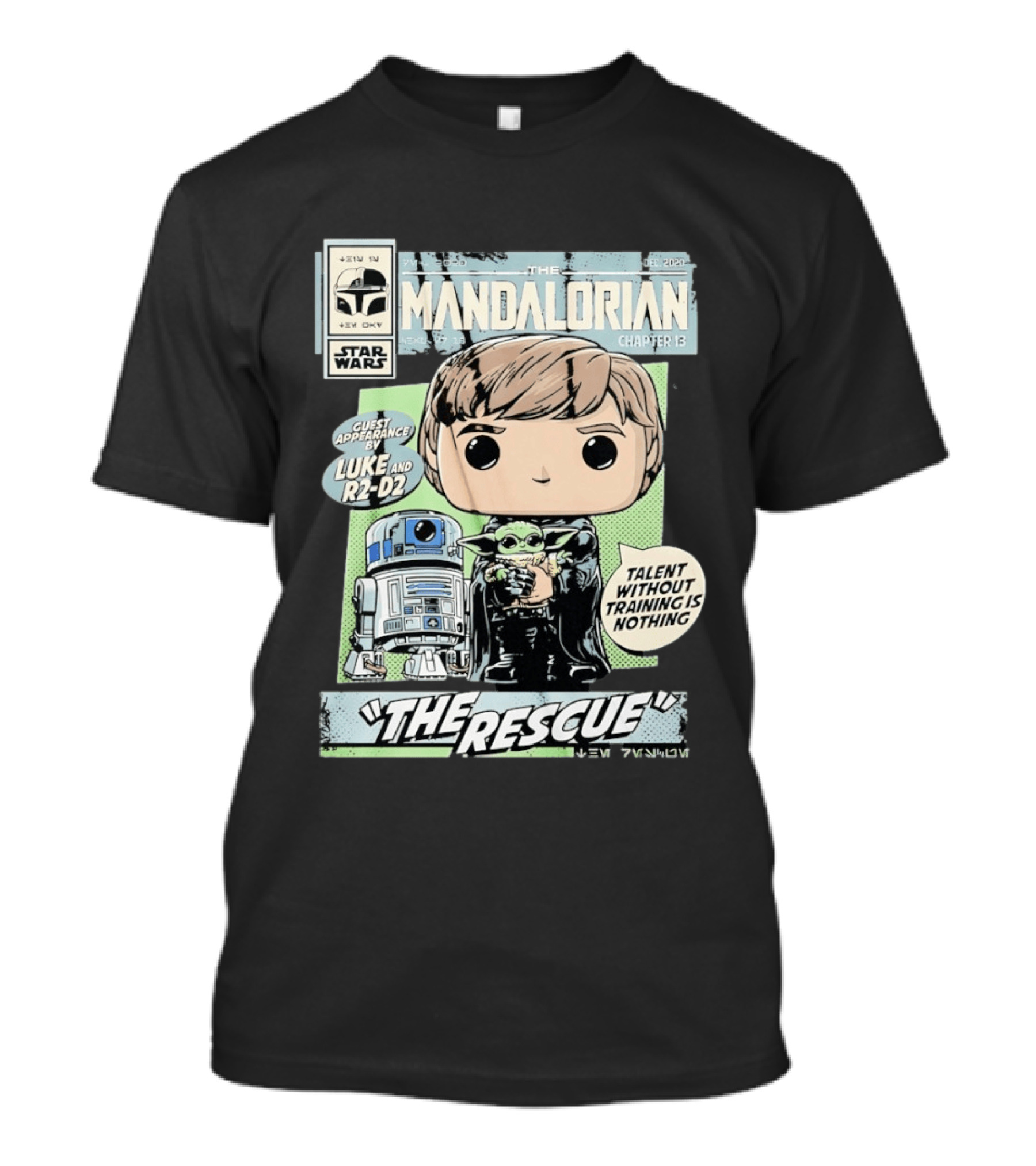 The Mandalorian Chapter 13 Guest Appearance By Luke And R2 D2 The Rescue Talent Without Training T-Shirt