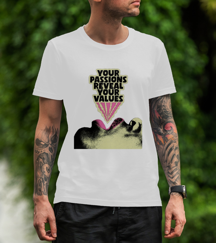 Your Passions Reveal Your Values Retro Pop T-Shirt