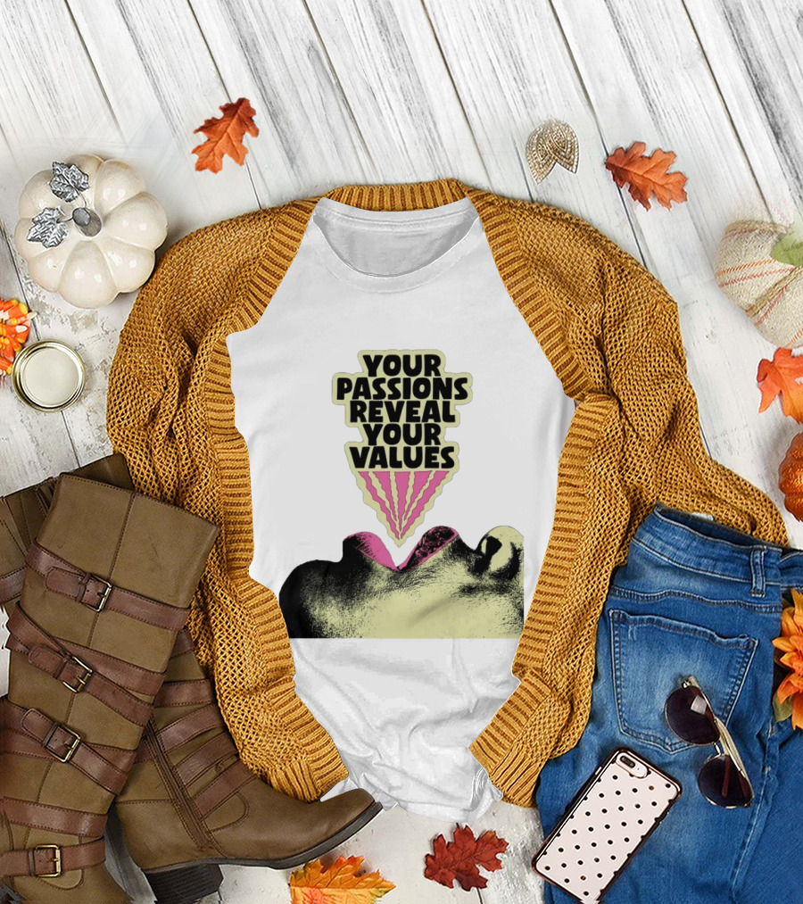 Your Passions Reveal Your Values Retro Pop T-Shirt