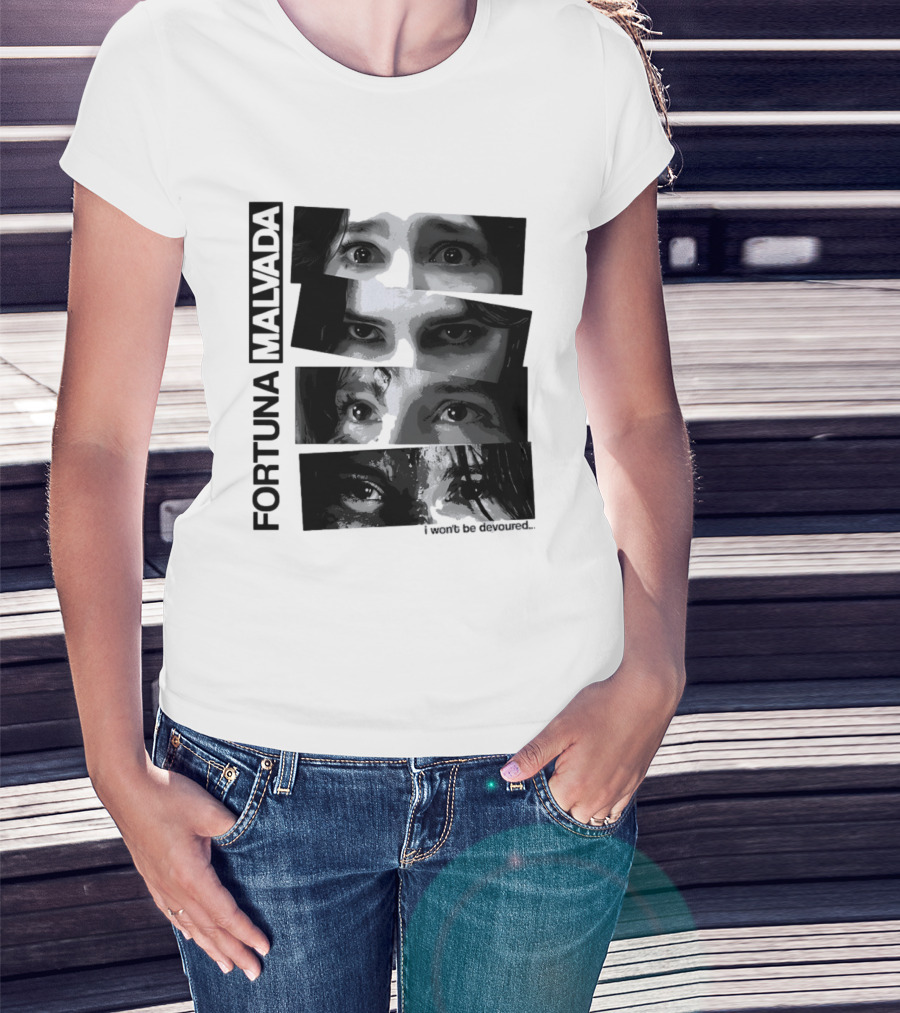Fortuna Malvada I Won't Be Devoured Dark Eyes Montage T-Shirt
