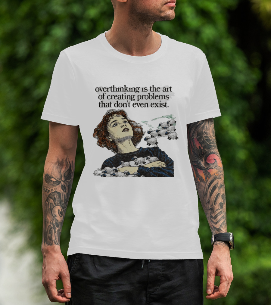 Overthinking Is The Art Of Creating Problems That Don't Even Exist Vintage Style Girl With Sheep T-Shirt