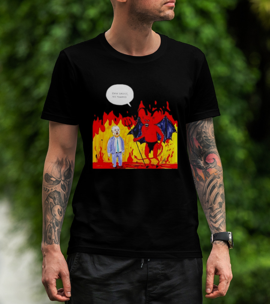 Eww Gross No Thanks Devil Politician Comic T-Shirt