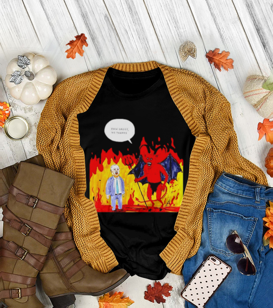 Eww Gross No Thanks Devil Politician Comic T-Shirt