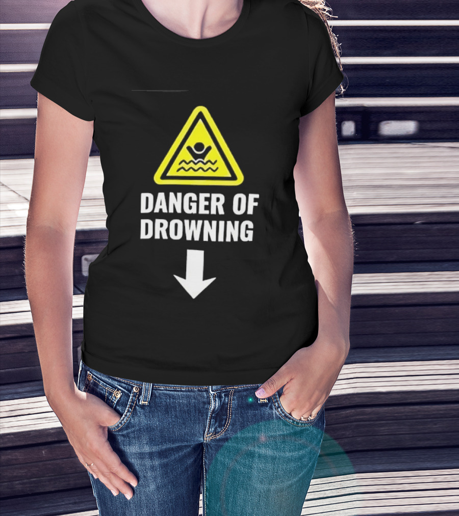 Danger Of Drowning Warning Sign Triangle With Symbol And Arrow T-Shirt