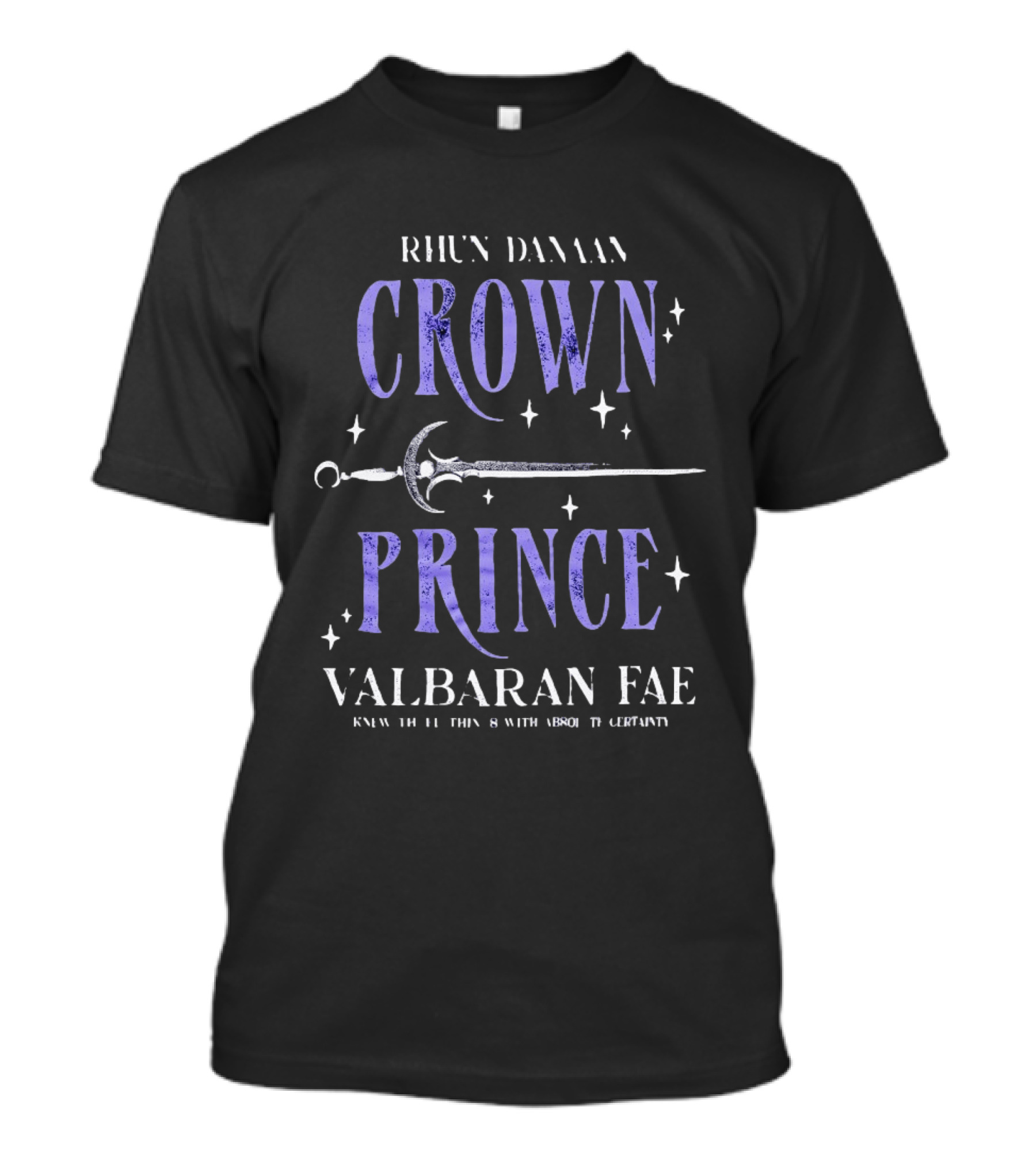 Rhun Danaan Crown Prince Valbaran Fae Sword Stars T-Shirt