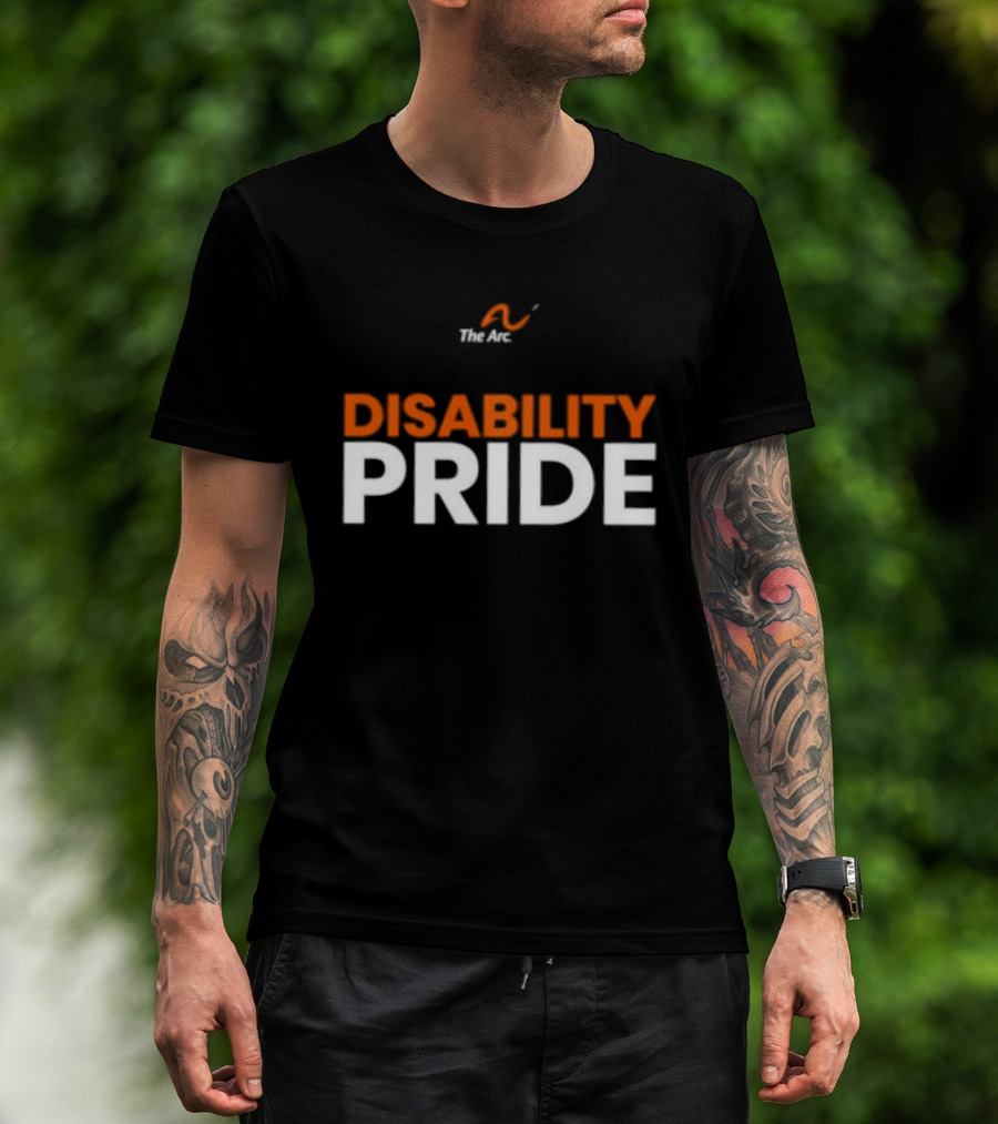 The Arc Disability Pride Advocacy Inclusion Awareness T-Shirt