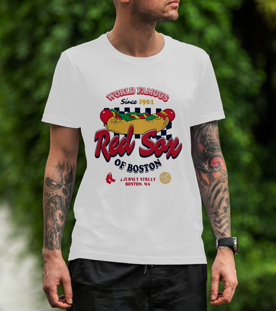 World Famous Red Sox Of Boston Since 1901 Ready To Roll 4 Jersey Street T-Shirt