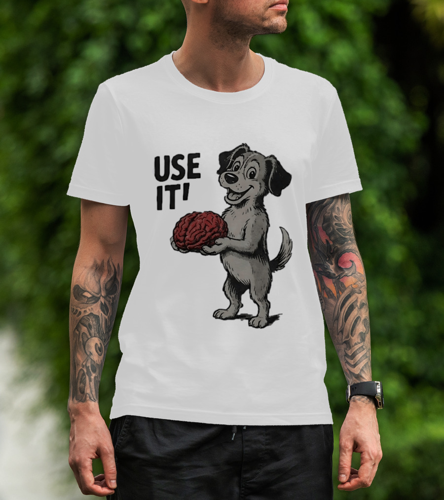 Cartoon Dog Holding Brain Use It Meme T-Shirt
