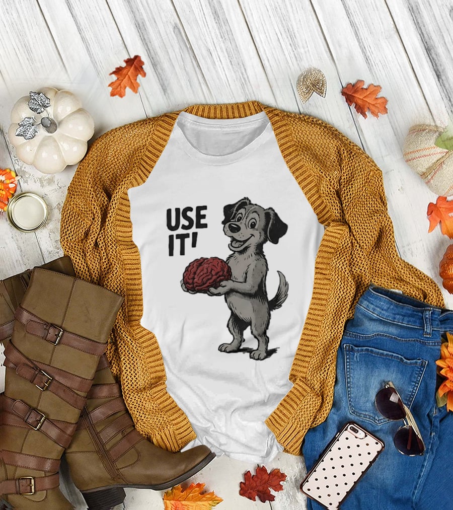 Cartoon Dog Holding Brain Use It Meme T-Shirt