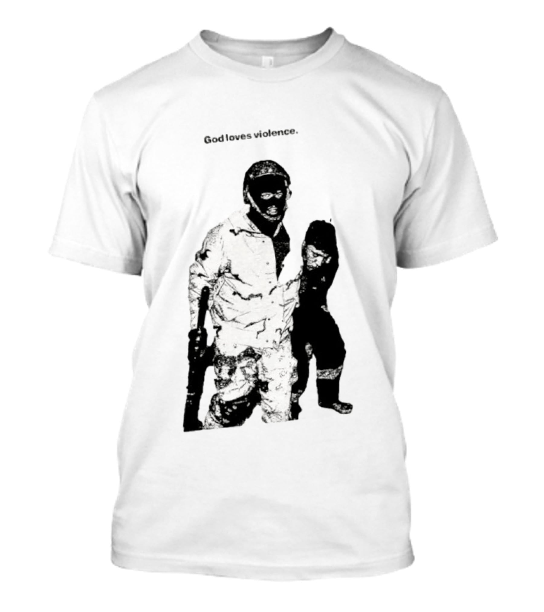 God Loves Violence Edgy Provocative Soldier And Child T-Shirt
