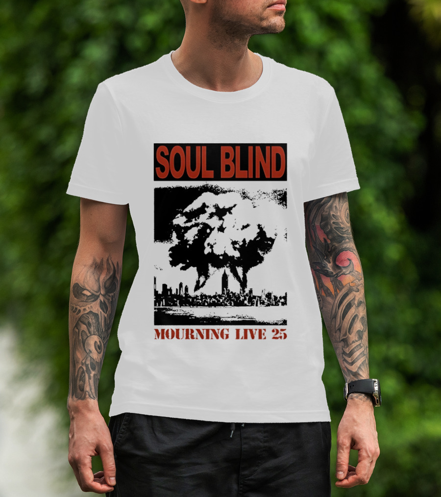 Soul Blind Mourning Live 25 Mushroom Cloud Explosion Over City Skyline T-Shirt