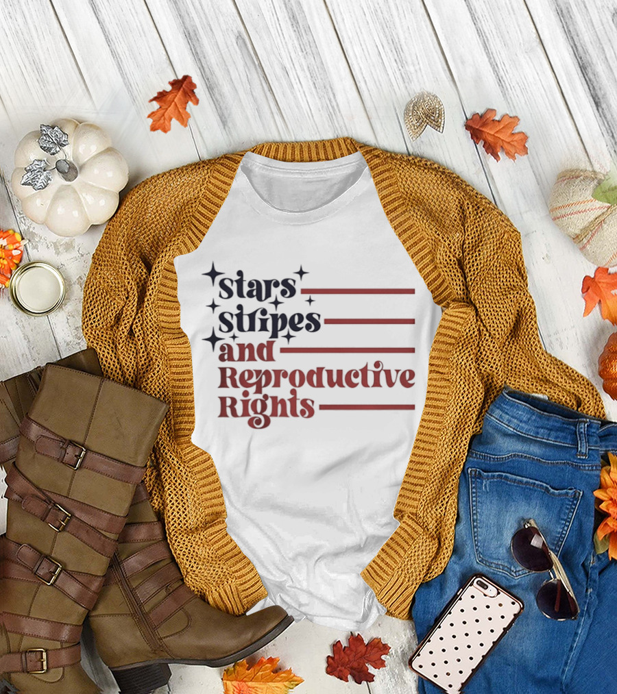 Stars Stripes and Reproductive Rights Patriotic Lettering with Striped Lines T-Shirt
