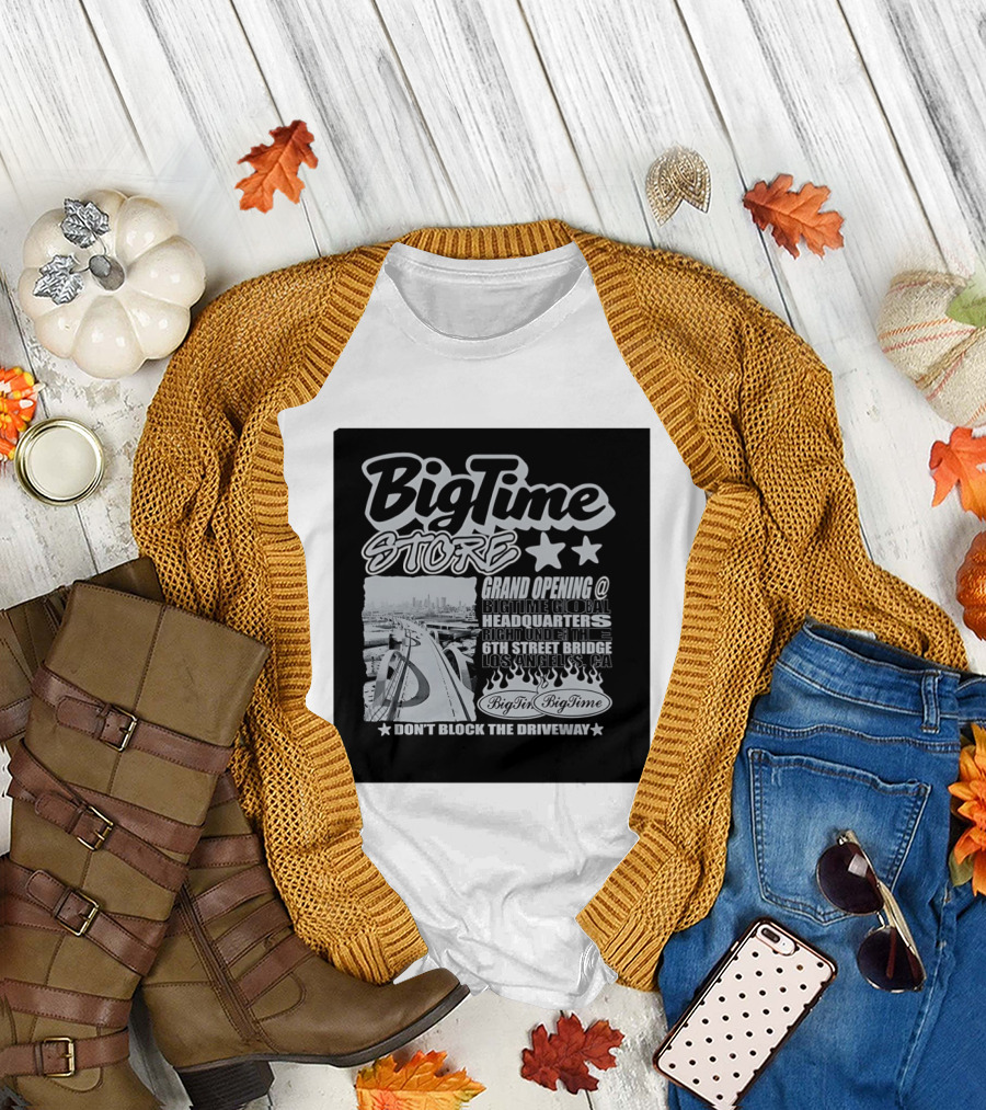 BigTime Store Grand Opening 6th Street Bridge Los Angeles Global Headquarters T-Shirt