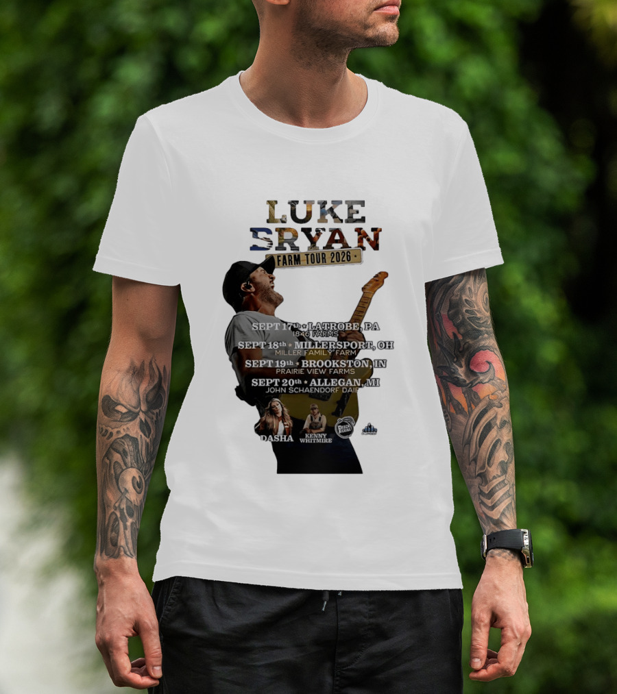 Luke Bryan Farm Tour 2026 Latrobe Millersport Brookston Allegan Dasha Kenny Whitmire T-Shirt