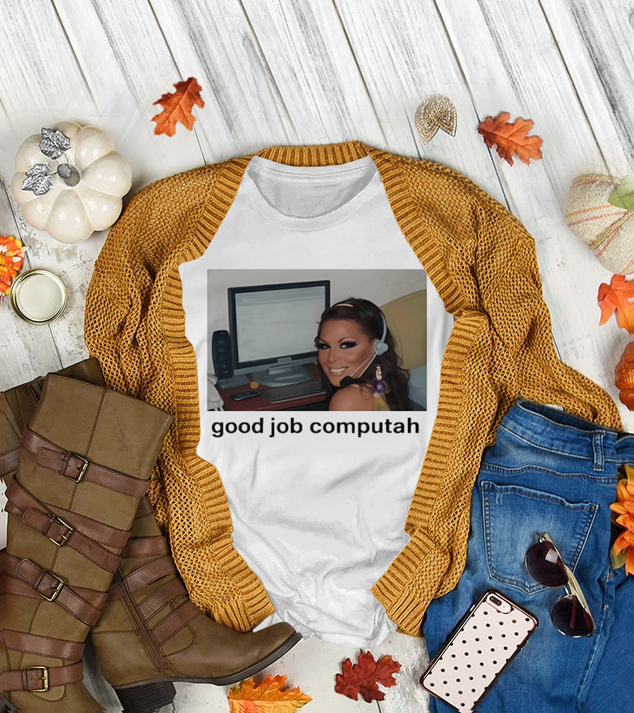 Good Job Computah Meme Headset Woman Internet Culture T-Shirt