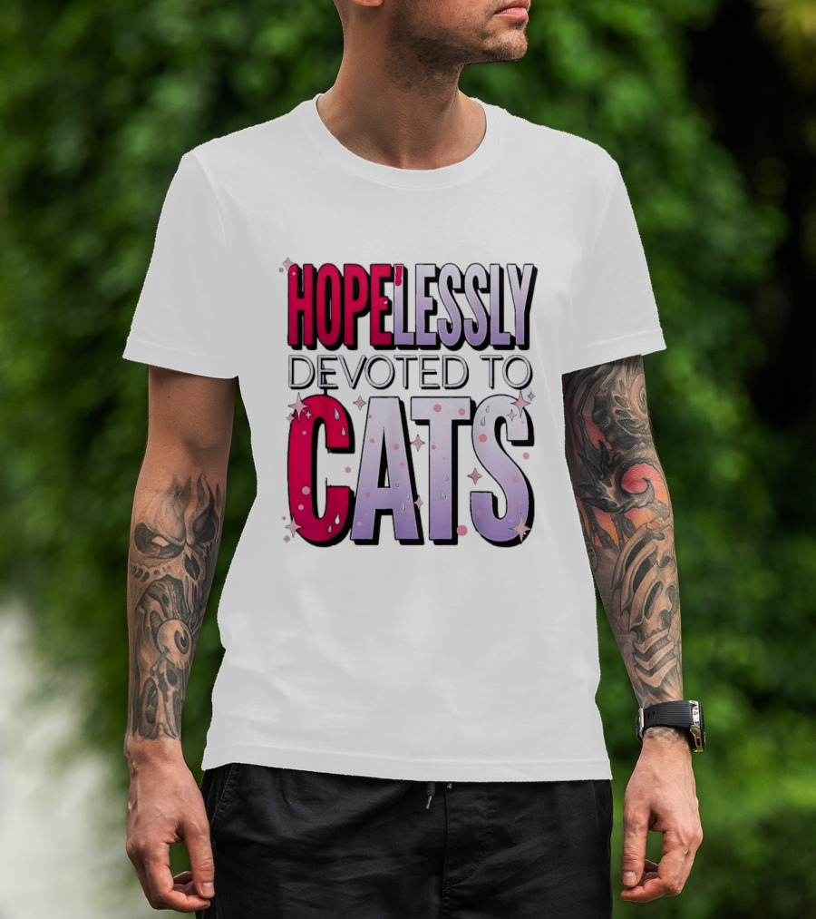 Hopelessly Devoted To Cats Glitter Sparkle T-Shirt