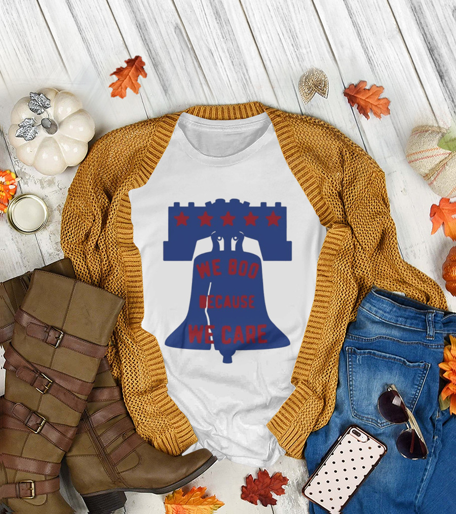 Phillies Liberty Bell We Boo Because We Care Stars Red Blue T-Shirt