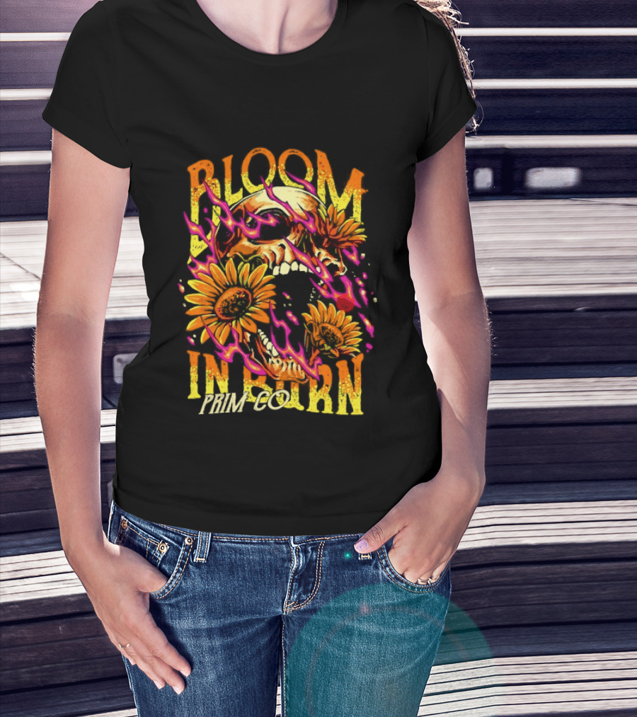 Bloom In Burn Prim Co Skull And Sunflowers T-Shirt