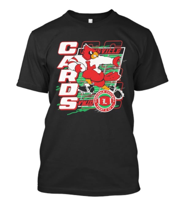 Cards Cardinals Football Fight U Of L Louisville T-Shirt