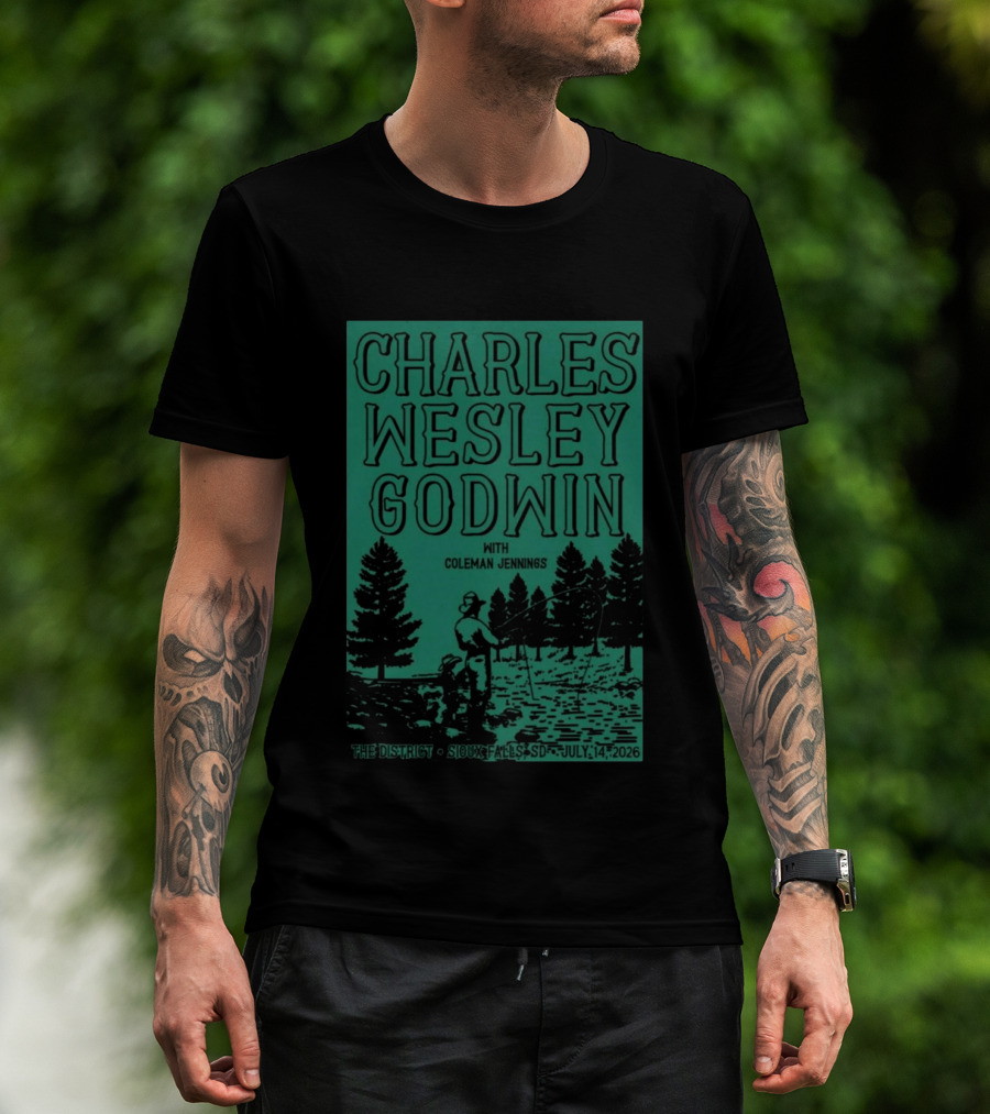 Charles Wesley Godwin Sioux Falls July 14 2026 The District With Coleman Jennings T-Shirt