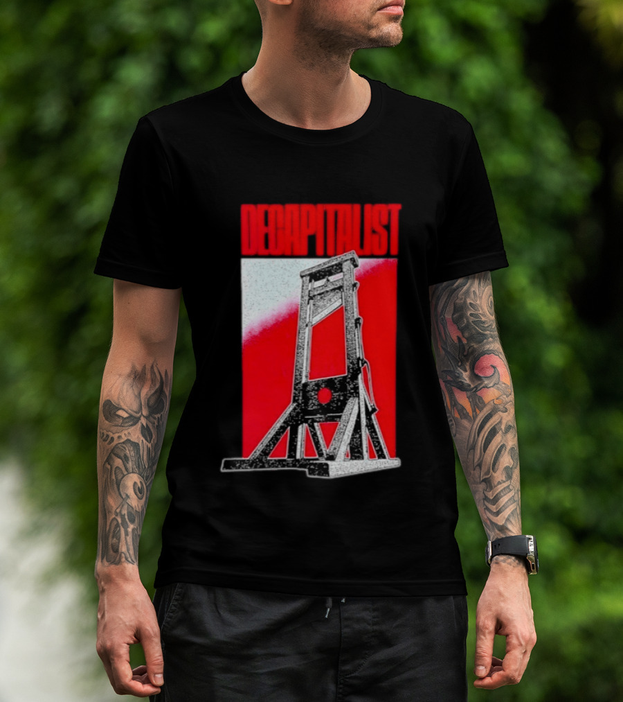 Decapitalist Guillotine Red Anti Capitalism T-Shirt
