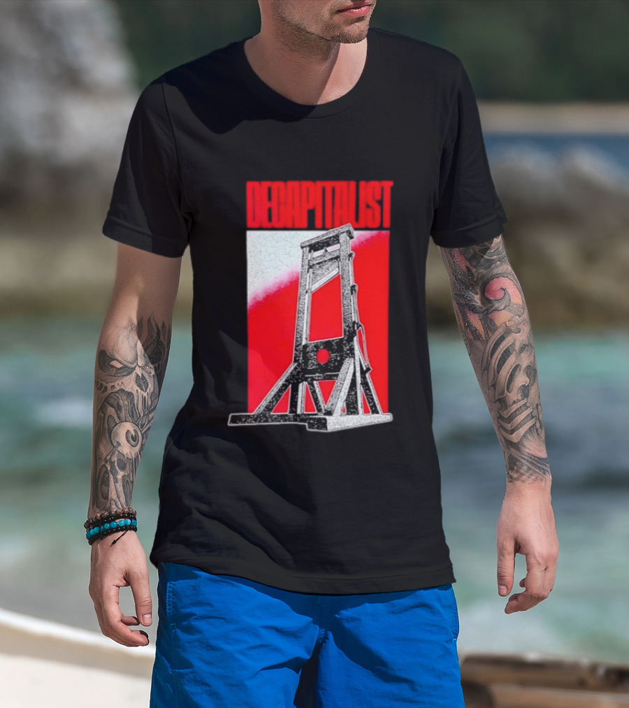 Decapitalist Guillotine Red Anti Capitalism T-Shirt