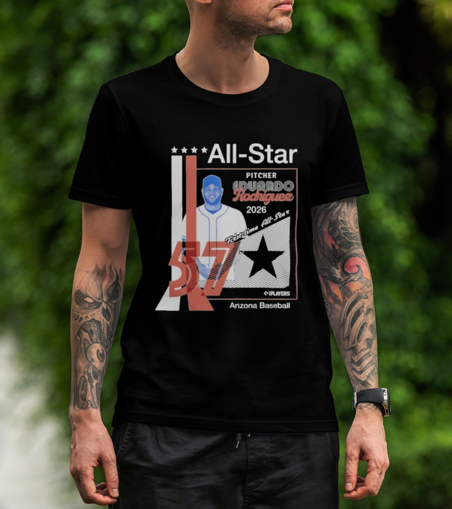 Eduardo Rodriguez Pitcher First Time All Star 2026 Arizona Baseball 57 T-Shirt