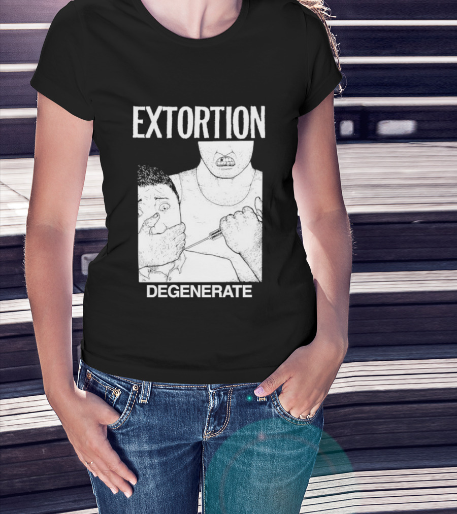 Extortion Degenerate Hardcore Punk Powerviolence Band Merch T-Shirt