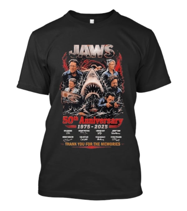 Jaws 50th Anniversary 1975 2025 Thank You For The Memories Signatures Roy Scheider Robert Shaw Richard Dreyfuss T-Shirt