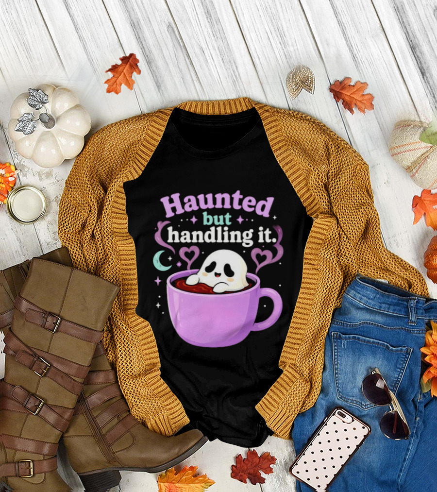 Haunted but Handling It Ghost Coffee Spooky Hearts and Moon T-Shirt