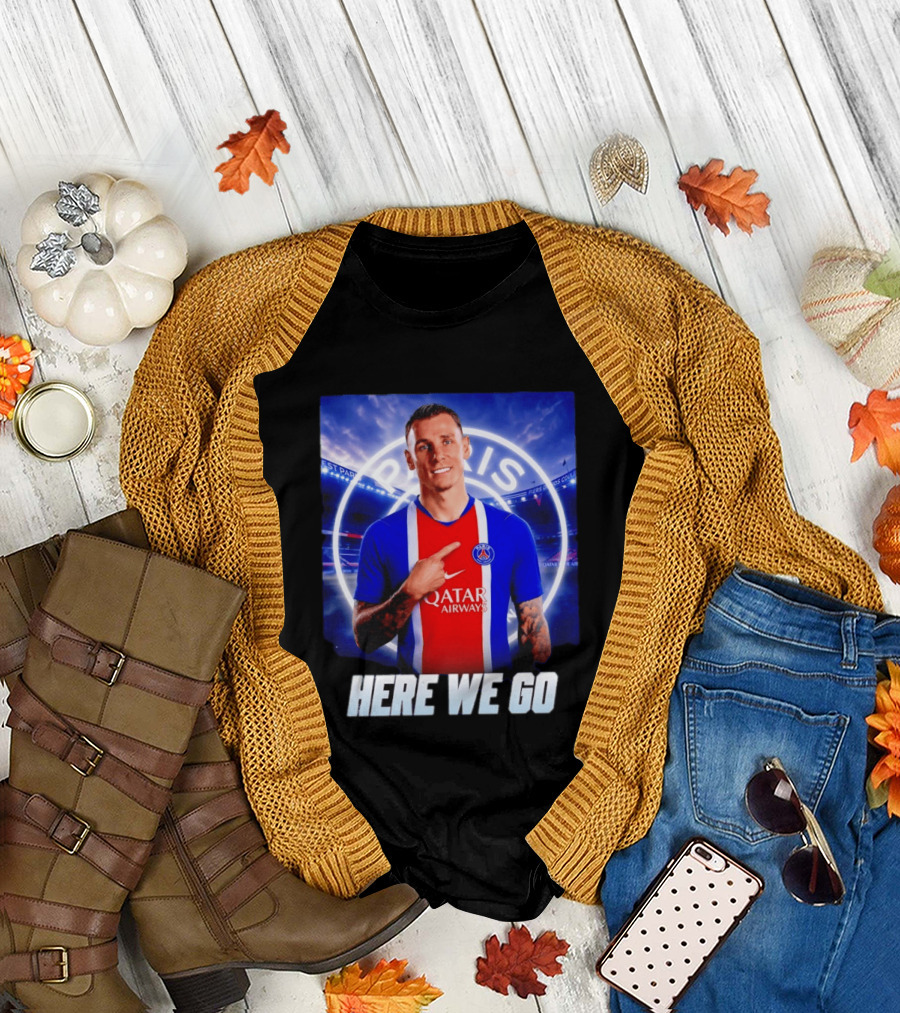 Lucas Digne Paris Saint Germain Transfer Announcement Here We Go T-Shirt
