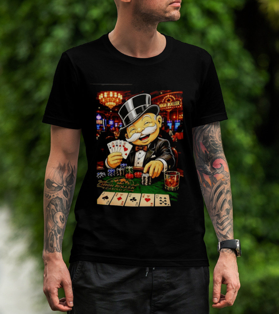 Monopoly Man High Roller Casino Cards Poker Chips T-Shirt