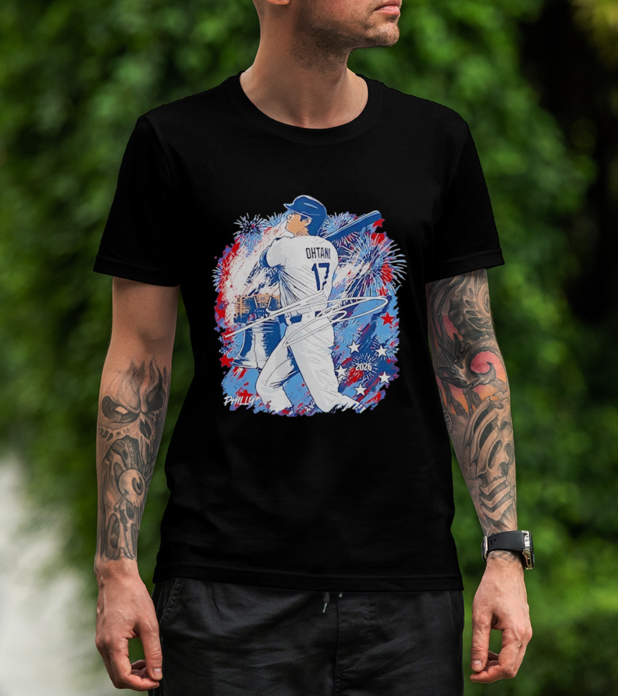 Ohtani 17 Philly 2026 Baseball Fireworks Liberty Bell T-Shirt